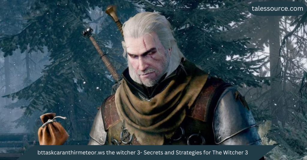 bttaskcaranthirmeteor.ws the witcher 3