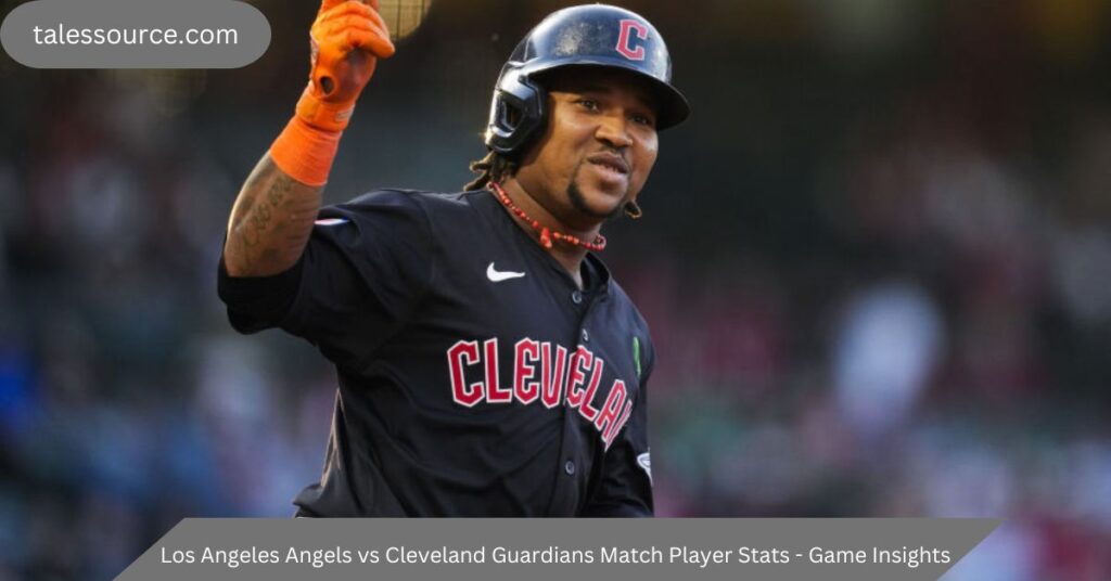 los angeles angels vs cleveland guardians match player stats